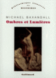 Couverture Ombres et Lumières (Michael Baxandall) Couverture Ombres et Lumières (Michael Baxandall)