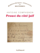 Couverture Proust du côté juif (Antoine Compagnon)