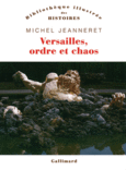 Couverture Versailles, ordre et chaos ()