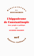 Couverture L'hippodrome de Constantinople ()