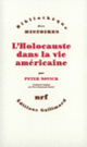 Couverture L'Holocauste dans la vie américaine (Peter Novick)