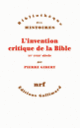 Couverture L'invention critique de la Bible (Pierre Gibert)