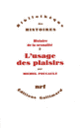 Couverture L'usage des plaisirs (Michel Foucault)