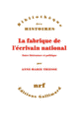 Couverture La fabrique de l'écrivain national (Anne-Marie Thiesse)