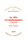 Couverture La Fête révolutionnaire (1789-1799) ()