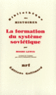 Couverture La formation du système soviétique (Moshe Lewin)