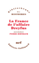 Couverture La France de l'affaire Dreyfus (Collectif(s) Collectif(s))