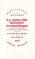 Couverture La nouvelle histoire économique (,Jean Heffer)