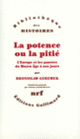 Couverture La Potence ou la pitié (Bronislaw Geremek)