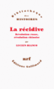 Couverture La récidive (Lucien Bianco)