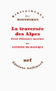 Couverture La traversée des Alpes ()