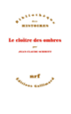 Couverture Le cloître des ombres (Jean-Claude Schmitt) Couverture Le cloître des ombres (Jean-Claude Schmitt)