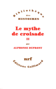 Couverture Le Mythe de croisade ()