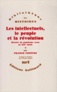 Couverture Les Intellectuels, le peuple et la révolution ()