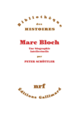 Couverture Marc Bloch, une biographie intellectuelle ()