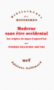Couverture Moderne sans être occidental (Pierre-François Souyri)