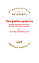Couverture Nos petites patries (Olivier Grenouilleau)