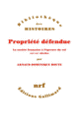 Couverture Propriété défendue (Arnaud-Dominique Houte)