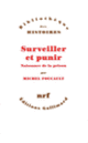 Couverture Surveiller et punir (Michel Foucault)