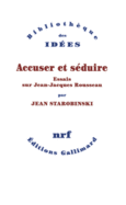 Couverture Accuser et séduire ()