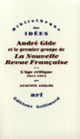 Couverture André Gide et le premier groupe de La Nouvelle Revue Française (Auguste Anglès)