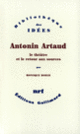 Couverture Antonin Artaud (Monique Borie)