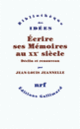 Couverture Écrire ses Mémoires au XX<sup>e</sup> siècle (Jean-Louis Jeannelle)