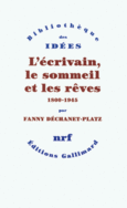 Couverture L'écrivain, le sommeil et les rêves ()