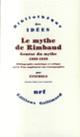 Couverture Le Mythe de Rimbaud ( Étiemble)