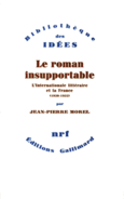 Couverture Le roman insupportable ()