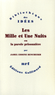 Couverture Les Mille et Une Nuits ou La parole prisonnière ()