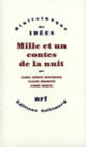Couverture Mille et un contes de la nuit (Jamel Eddine Bencheikh,Claude Bremond,Pierre Miquel)