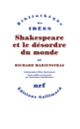 Couverture Shakespeare et le désordre du monde (Richard Marienstras)