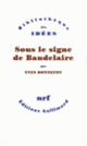 Couverture Sous le signe de Baudelaire (Yves Bonnefoy)