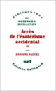 Couverture Accès de l'ésotérisme occidental (Antoine Faivre)