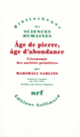 Couverture Âge de pierre, âge d'abondance (Marshall Sahlins)