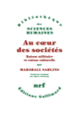 Couverture Au cœur des sociétés (Marshall Sahlins)