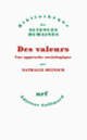 Couverture Des valeurs (Nathalie Heinich)