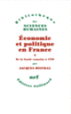 Couverture Économie et politique en France (Jacques Mistral)