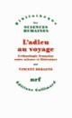 Couverture L'adieu au voyage (Vincent Debaene)