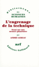 Couverture L'engrenage de la technique (André Lebeau)