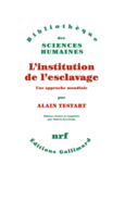 Couverture L'institution de l'esclavage ()
