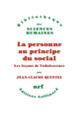 Couverture La personne au principe du social (Jean-Claude Quentel)