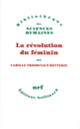 Couverture La révolution du féminin (Camille Froidevaux-Metterie)