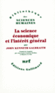 Couverture La Science économique et l'intérêt général (John Kenneth Galbraith)