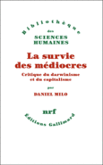Couverture La survie des médiocres ()