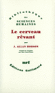 Couverture Le cerveau rêvant (J. Allan Hobson)