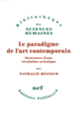 Couverture Le paradigme de l'art contemporain (Nathalie Heinich)