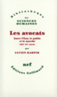 Couverture Les avocats (Lucien Karpik)