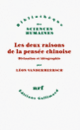 Couverture Les deux raisons de la pensée chinoise (Léon Vandermeersch)